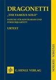 Domenico Dragonetti - "The Famous Solo" für Kontrabass und Orchester Domenico Dragonetti - "The Famous Solo" für Kontrabass und Orchester