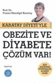 Karatay Diyetiyle Obezite ve Diyabete Cözüm Var