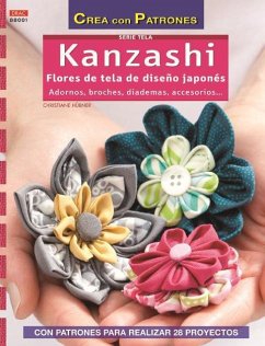 Kanzashi : flores de tela de diseño japonés - Hübner, Christiane