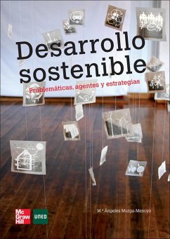 Desarrollo sostenible : problemáticas, agentes y estrategias - Murga Menoyo, María Ángeles