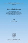 Die tierliche Person Die tierliche Person