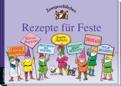 Zwergenstübchen Rezepte für Feste - Schuster, Elke;Schuster, Timo