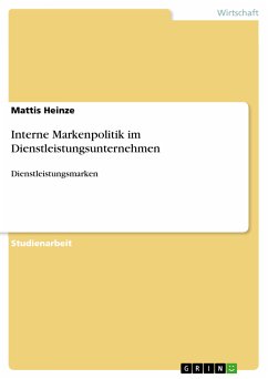 Interne Markenpolitik im Dienstleistungsunternehmen (eBook, PDF)