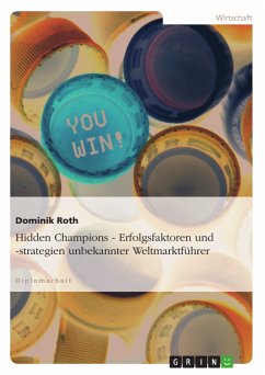 Hidden Champions - Erfolgsfaktoren und -strategien unbekannter Weltmarktführer (eBook, PDF) - Roth, Dominik