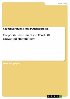 Corporate Instruments to Fend Off Unwanted Shareholders (eBook, PDF) - Bunn, Kay-Oliver; Puthenpurackal, Jess