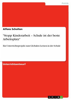 "Stopp Kinderarbeit – Schule ist der beste Arbeitsplatz" (eBook, PDF)