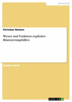 Wesen und Funktion expliziter Bilanzierungshilfen (eBook, PDF)