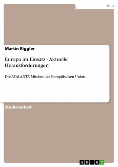 Europa im Einsatz - Aktuelle Herausforderungen (eBook, PDF) - Riggler, Martin