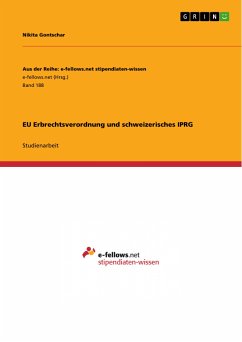 EU Erbrechtsverordnung und schweizerisches IPRG (eBook, PDF)