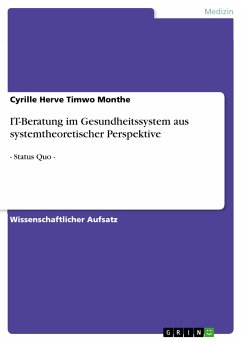 IT-Beratung im Gesundheitssystem aus systemtheoretischer Perspektive (eBook, PDF)