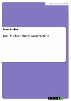 Die Dolchzahnkatze Megantereon (eBook, PDF) - Probst, Ernst