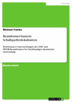 Beamformer-basierte Schallquellenlokalisation (eBook, PDF) - Franke, Michael