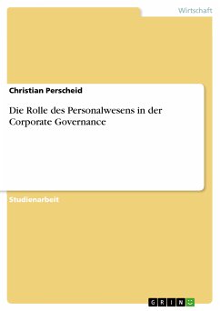 Die Rolle des Personalwesens in der Corporate Governance (eBook, PDF)