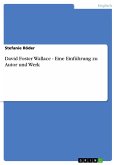 David Foster Wallace - Eine Einführung zu Autor und Werk (eBook, ePUB)