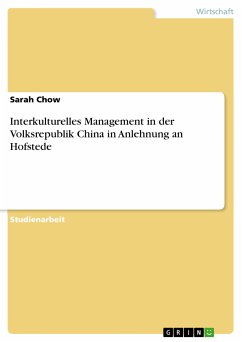 Interkulturelles Management in der Volksrepublik China in Anlehnung an Hofstede (eBook, ePUB) - Chow, Sarah