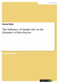 The Influence of Sample Size on the Dynamics of Beta Factors (eBook, PDF) - Rink, Kevin