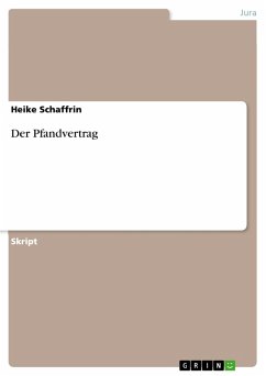 Der Pfandvertrag (eBook, ePUB) - Schaffrin, Heike
