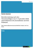 Berichterstattung nach den Terroranschlägen vom 11. September. Ethik und Funktionen des Journalismus auf dem Prüfstand (eBook, PDF)