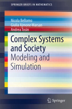 Complex Systems and Society - Bellomo, Nicola;Ajmone Marsan, Giulia;Tosin, Andrea