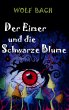 Der Eimer und die Schwarze Blume - Bild 1