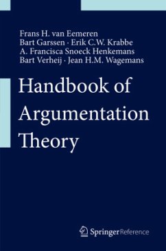 Handbook of Argumentation Theory, m. 1 Buch, m. 1 E-Book - van Eemeren, Frans H.;Garssen, Bart;Krabbe, Erik C. W.