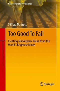 Too Good To Fail - Gross, Clifford M.