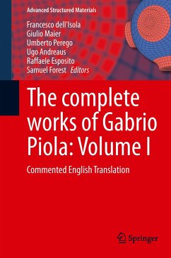 The complete works of Gabrio Piola: Volume I