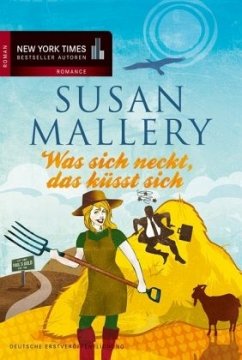 Was sich neckt, das küsst sich / Fool's Gold Bd.9 - Mallery, Susan