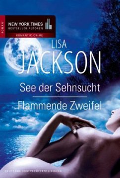 See der Sehnsucht \ Flammende Zweifel - Jackson, Lisa