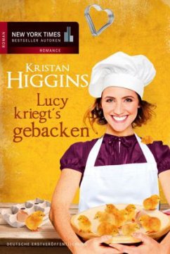 Lucy kriegt's gebacken - Higgins, Kristan