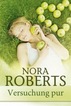 Versuchung pur - Roberts, Nora