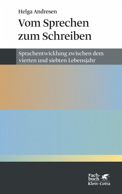 Vom Sprechen zum Schreiben (Konzepte der Humanwissenschaften) (eBook, ePUB) - Andresen, Helga