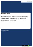 Darstellung und Effizienzuntersuchung der Algorithmen zur Lösung des diskreten Logarithmus Problems (eBook, PDF)