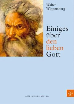 Einiges über den lieben Gott (eBook, ePUB) - Wippersberg, Walter