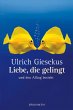 Liebe, die gelingt (eBook, ePUB) - Bild 1