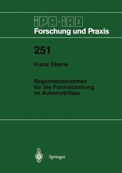 Regelmechanismen für die Formsicherung im Automobilbau - Eberle, Franz