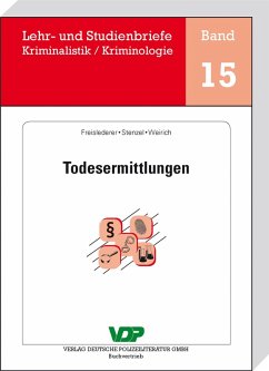Todesermittlungen (eBook, ePUB) - Freislederer, Andreas; Stenzel, Georg; Weirich, Michael