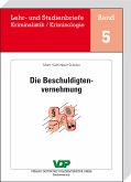 Die Beschuldigtenvernehmung (eBook, ePUB)