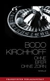 Ohne Eifer, ohne Zorn (eBook, ePUB)