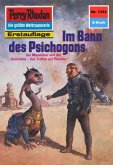 Im Bann des Psichogons (Heftroman) / Perry Rhodan-Zyklus "Die Gänger des Netzes" Bd.1333 (eBook, ePUB)