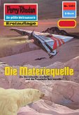 Die Materiequelle (Heftroman) / Perry Rhodan-Zyklus "Tarkan" Bd.1351 (eBook, ePUB)