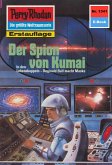 Der Spion von Kumai (Heftroman) / Perry Rhodan-Zyklus 