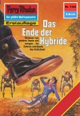 Das Ende der Hybride (Heftroman) / Perry Rhodan-Zyklus &quote;Die Gänger des Netzes&quote; Bd.1344 (eBook, ePUB)