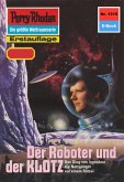 Der Roboter und der KLOTZ (Heftroman) / Perry Rhodan-Zyklus &quote;Die Gänger des Netzes&quote; Bd.1315 (eBook, ePUB)