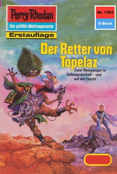 Der Retter von Topelaz (Heftroman) / Perry Rhodan-Zyklus 