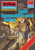 Zwölf Raumschiffe nach Tarkan (Heftroman) / Perry Rhodan-Zyklus "Tarkan" Bd.1372 (eBook, ePUB)