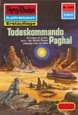 Todeskommando Paghal (Heftroman) / Perry Rhodan-Zyklus "Tarkan" Bd.1383 (eBook, ePUB)