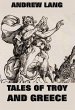 Tales Of Troy And Greece (eBook, ePUB) - Bild 1