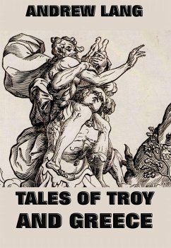 Tales Of Troy And Greece (eBook, ePUB) - Lang, Andrew