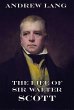 The Life Of Sir Walter Scott (eBook,... - Bild 1